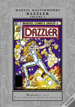 Capa do artigo Marvel Masterworks: Dazzler Vol. 2