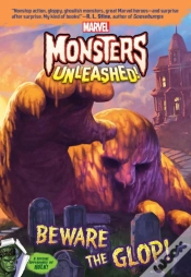 Capa do artigo Marvel Monsters Unleashed:: Beware The Glop!