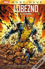 Marvel Must Have. Lobezno: El Retorno