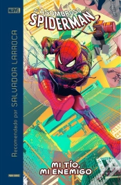 Capa do artigo Marvel Recomendado Salvador Larroca Recomienda Spiderman. Mi Tio,