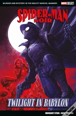 Capa do artigo Marvel Select - Spider-Man Noir: Twilight In Babylon