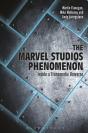 Marvel Studios Phenomenon - Preview