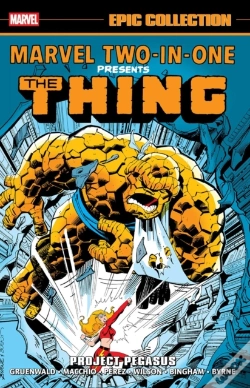 Capa do artigo Marvel Two-In-One Epic Collection: Project Pegasus