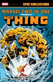 Capa do artigo Marvel Two-In-One Epic Collection: Project Pegasus