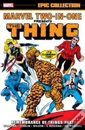 Capa do artigo Marvel Two-In-One Epic Collection: Remembrance Of Things Past