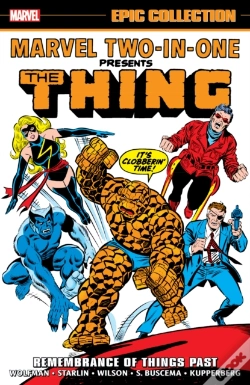 Capa do artigo Marvel Two-In-One Epic Collection: Remembrance Of Things Past