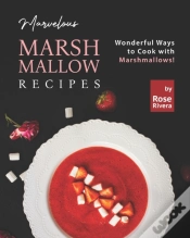 Capa do artigo Marvelous Marshmallow Recipes