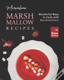 Capa do artigo Marvelous Marshmallow Recipes