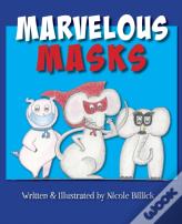 Marvelous Masks