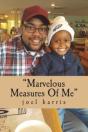 Marvelous Measures Of Me - Preview