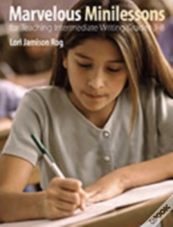 Capa do artigo Marvelous Minilessons For Teaching Intermediate Writing Grades 3-8