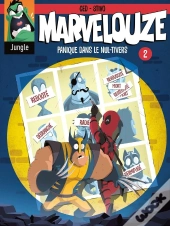 Marvelouze Tome 2 : Panique Dans Le Nul-Tivers