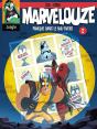 Marvelouze Tome 2 : Panique Dans Le Nul-Tivers - Preview