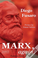 Marx, Again!