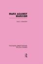 Marx Against Marxism Routledge Library Editions: Political Science Volume 56 - Preview