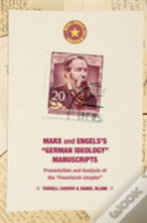 Marx And Engels'S "German Ideology" Manuscripts