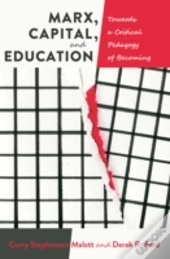 Marx, Capital, And Education
