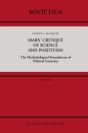 Marx' Critique Of Science And Positivism - Preview