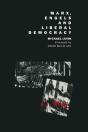 Marx, Engels And Liberal Democracy - Preview