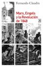 Marx, Engels Y La Revolución De 1848 - Preview