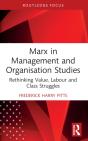 Marx In Management And Organisation Studies - Preview