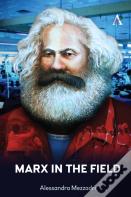 Marx In The Field