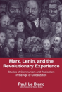 Marx, Lenin, And The Revolutionary Experience - Preview