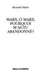 Marx, O Marx, Pourquoi M'As-Tu Abandonne - Preview