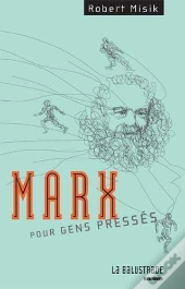 Marx Pour Gens Presses