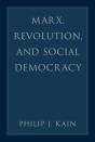 Marx, Revolution, And Social Democracy - Preview