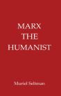 Marx The Humanist - Preview