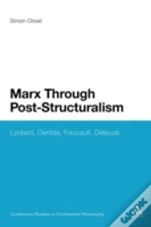 Marx Through Post-Structuralism