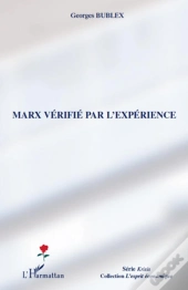 Marx Vérifié Par L'Expérience