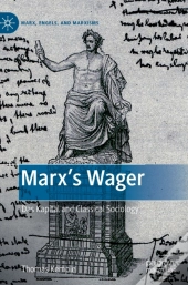Marxâ€™S Wager