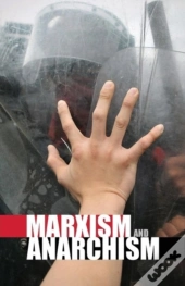 Marxism And Anarchism