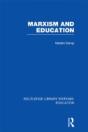 Marxism And Education (Rle Edu L) - Preview