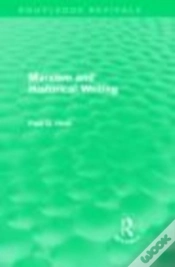 Capa do artigo Marxism And Historical Writing (Routledge Revivals)