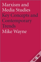 Marxism And Media Studies