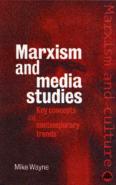 Marxism And Media Studies