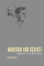 Marxism And Science - Preview