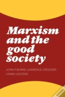 Capa do artigo Marxism And The Good Society
