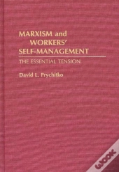Marxism And Workers' Self-Management