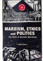 Marxism, Ethics And Politics - Preview