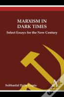 Marxism In Dark Times