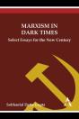 Marxism In Dark Times - Preview