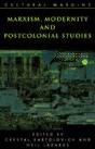 Marxism, Modernity And Postcolonial Studies - Preview