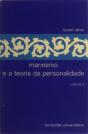 Marxismo e a Teoria da Personalidade I I - Preview