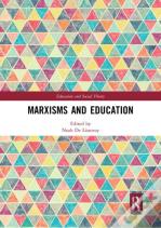 Marxisms And Education