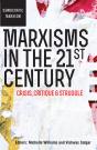 Marxisms In The 21st Century - Preview