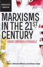 Marxisms In The 21st Century - Preview
